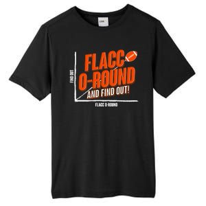 Funny Flacc O Round And Find Out Football Fan Tall Fusion ChromaSoft Performance T-Shirt