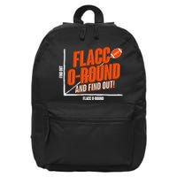 Funny Flacc O Round And Find Out Football Fan 16 in Basic Backpack
