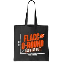 Funny Flacc O Round And Find Out Football Fan Bag