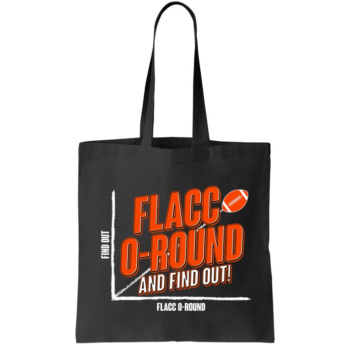 Funny Flacc O Round And Find Out Football Fan Bag