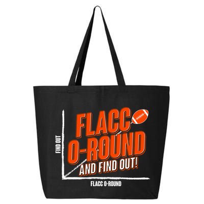 Funny Flacc O Round And Find Out Football Fan 25L Jumbo Tote