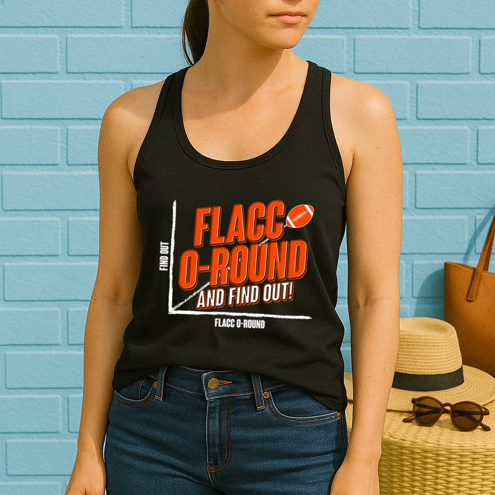 Funny Flacc O Round And Find Out Football Fan Womens Tank Top