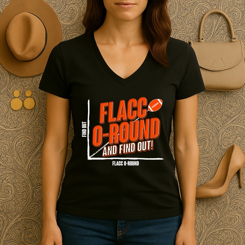 Funny Flacc O Round And Find Out Football Fan Women's V-Neck T-Shirt