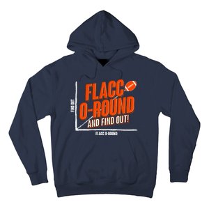 Funny Flacc O Round And Find Out Football Fan Hoodie