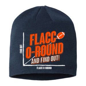 Funny Flacc O Round And Find Out Football Fan Sustainable Beanie