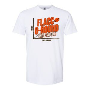 Funny Flacc O Round And Find Out Football Fan Softstyle CVC T-Shirt