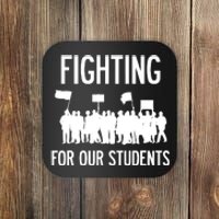 Fighting For Our Students Los Angeles Teacher Strike Coaster