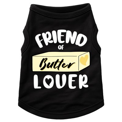 Funny Friend Of Butter Lover Matching Group Doggie Tank