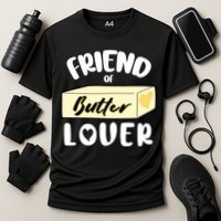 Funny Friend Of Butter Lover Matching Group Performance Shirt
