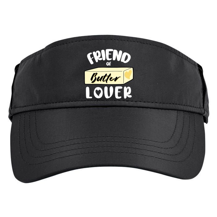 Funny Friend Of Butter Lover Matching Group Adult Drive Performance Visor