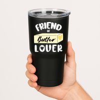 Funny Friend Of Butter Lover Matching Group Tumbler
