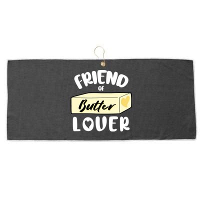Funny Friend Of Butter Lover Matching Group Large Microfiber Waffle Golf Towel