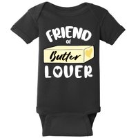 Funny Friend Of Butter Lover Matching Group Baby Bodysuit
