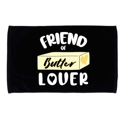 Funny Friend Of Butter Lover Matching Group Microfiber Hand Towel