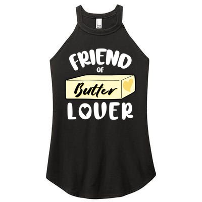 Funny Friend Of Butter Lover Matching Group Women's Perfect Tri Rocker Tank