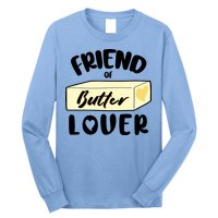 Funny Friend Of Butter Lover Matching Group Long Sleeve Shirt