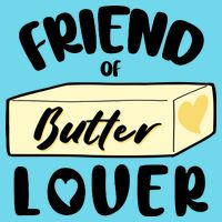 Funny Friend Of Butter Lover Matching Group Long Sleeve Shirt