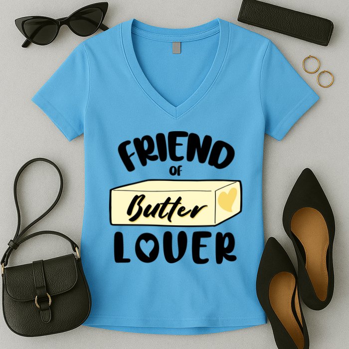 Funny Friend Of Butter Lover Matching Group Women's V-Neck T-Shirt