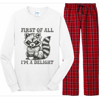 Funny First Of All I Am A Delight Sarcastic Angry Opossum Long Sleeve Pajama Set