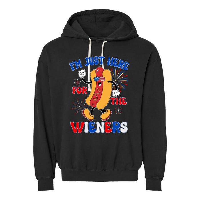 Funny Fouth Of July IM Just Here For The Wieners Hotdog Lover Garment-Dyed Fleece Hoodie