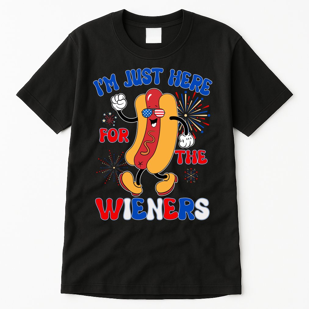 Funny Fouth Of July IM Just Here For The Wieners Hotdog Lover Tall T-Shirt