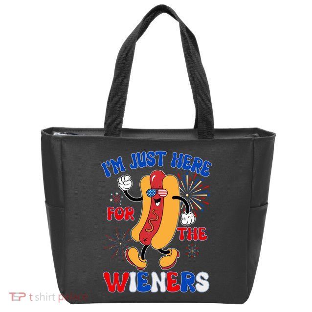 Funny Fouth Of July IM Just Here For The Wieners Hotdog Lover Zip Tote Bag