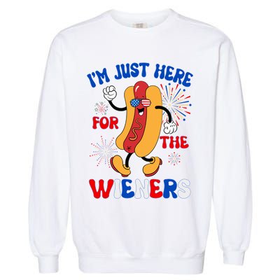 Funny Fouth Of July IM Just Here For The Wieners Hotdog Lover Garment-Dyed Sweatshirt