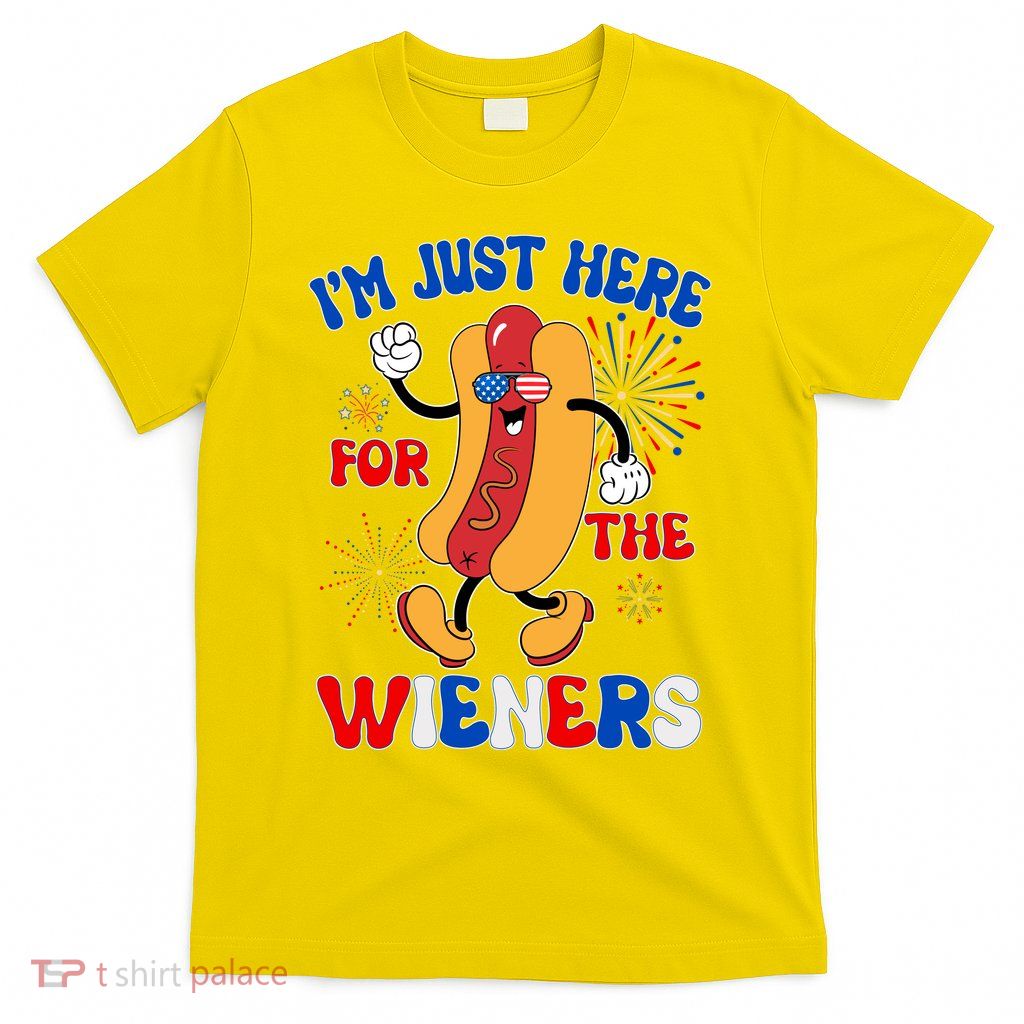 Funny Fouth Of July IM Just Here For The Wieners Hotdog Lover T-Shirt