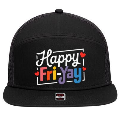 Fun Friyay Positive Vibes Happy Friday 7 Panel Mesh Trucker Snapback Hat