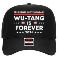 Funny Forever Presidents Are Temporary 2024 High Crown Mesh Back Trucker Hat