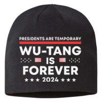 Funny Forever Presidents Are Temporary 2024 Sustainable Beanie