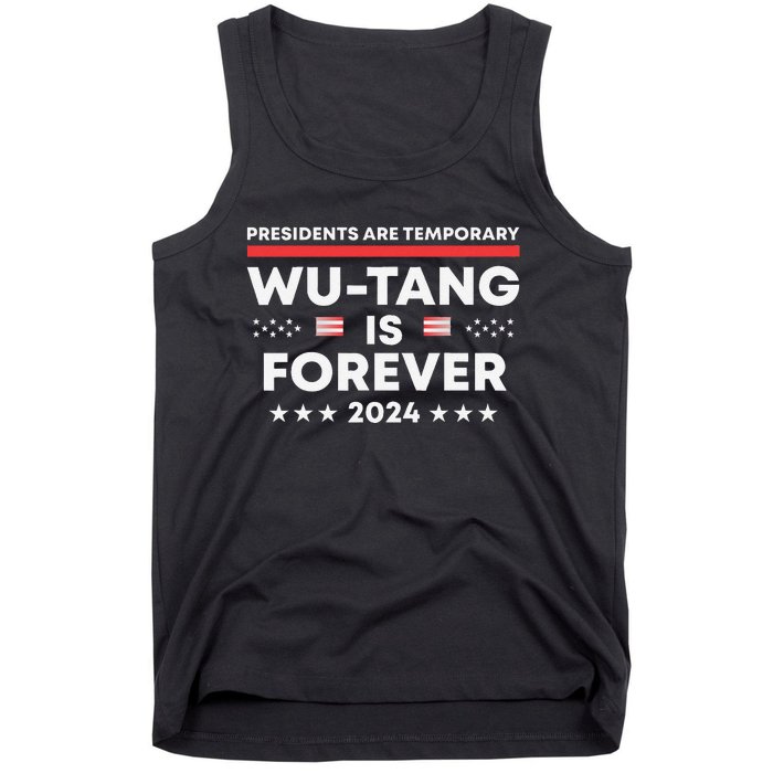 Funny Forever Presidents Are Temporary 2024 Tank Top