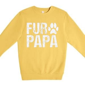 Funny Fur Papa Pet Lover Dog Dad Fathers Day Premium Crewneck Sweatshirt