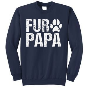 Funny Fur Papa Pet Lover Dog Dad Fathers Day Sweatshirt