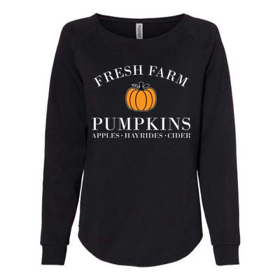 Fresh Farm Pumpkins Apples Hayrides Cider Womens California Wash Sweatshirt