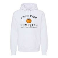 Fresh Farm Pumpkins Apples Hayrides Cider Premium Hoodie