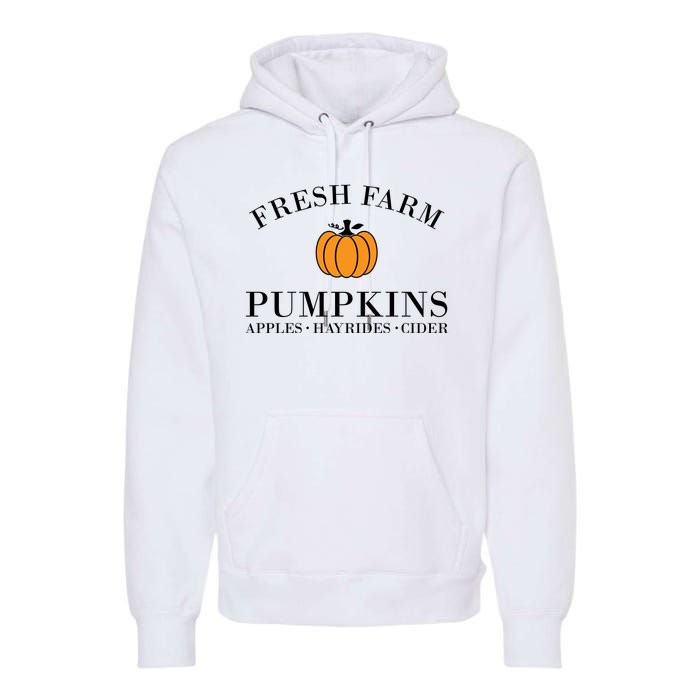 Fresh Farm Pumpkins Apples Hayrides Cider Premium Hoodie