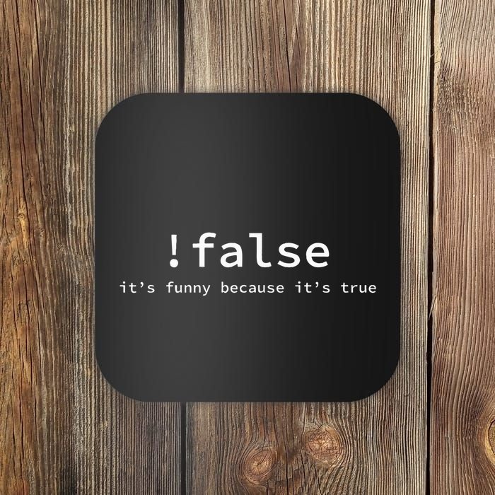 Funny False Programming Coding Short Sleeve For Programmers Coaster