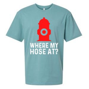 Funny Fire Pun Fire Hydrant Where My Hose At Gift Sueded Cloud Jersey T-Shirt