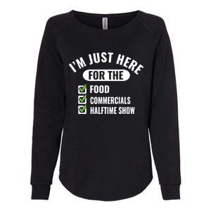 Funny Football Party I'm Just Here For The Funny Gift Womens California Wash Sweatshirt