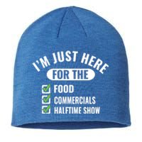 Funny Football Party I'm Just Here For The Funny Gift Sustainable Beanie