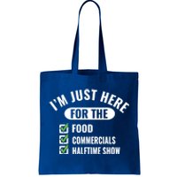 Funny Football Party I'm Just Here For The Funny Gift Tote Bag