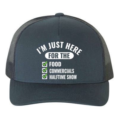 Funny Football Party I'm Just Here For The Funny Gift Yupoong Adult 5-Panel Trucker Hat