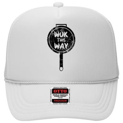 Funny Frying Pan Chinese Food Wok This Way High Crown Mesh Back Trucker Hat