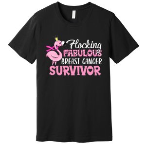 Flocking Fabulous Pink Ribbon Flamingo Breast Cancer Premium T-Shirt