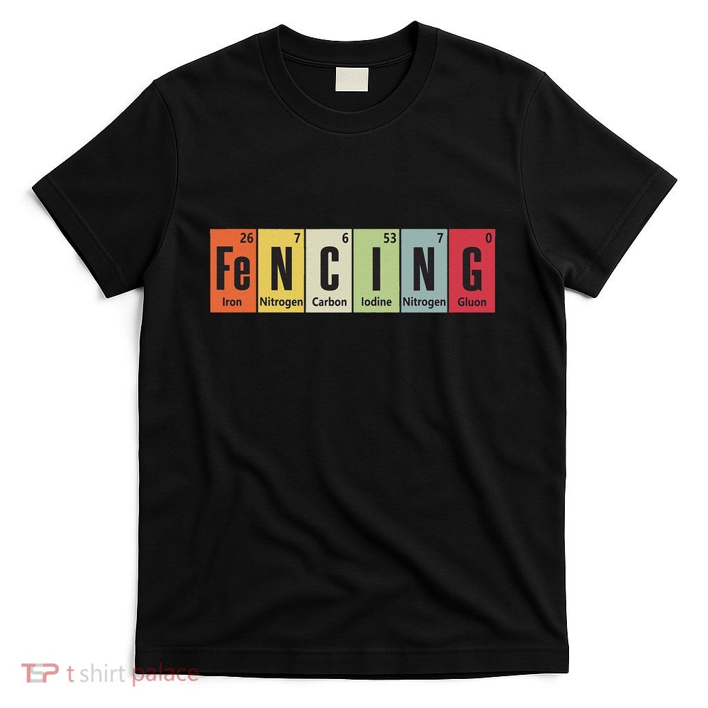 Funny Fencing Periodic Elements Vintage Fencing Science T-Shirt