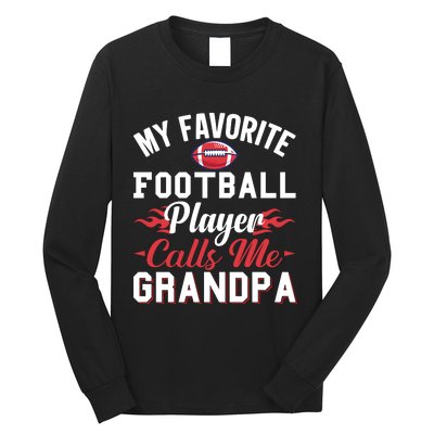 Favorite Football Player Grandpa Graphic Long Sleeve Shirt