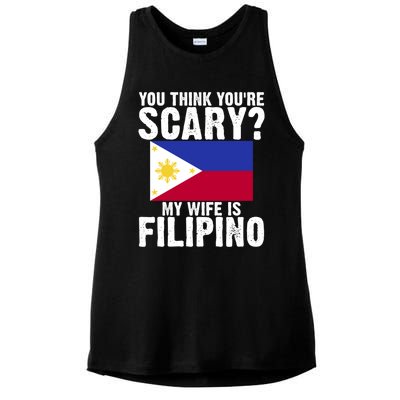 Funny Filipino Pinoy Youre Scary My Wife Is Filipino Meaningful Gift Ladies PosiCharge Tri-Blend Wicking Tank