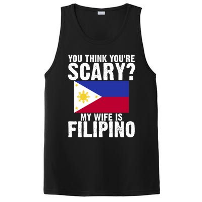 Funny Filipino Pinoy Youre Scary My Wife Is Filipino Meaningful Gift PosiCharge Competitor Tank