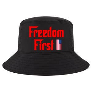 Freedom First Patriotic America First Liberty Constitution Funny Gift Cool Comfort Performance Bucket Hat